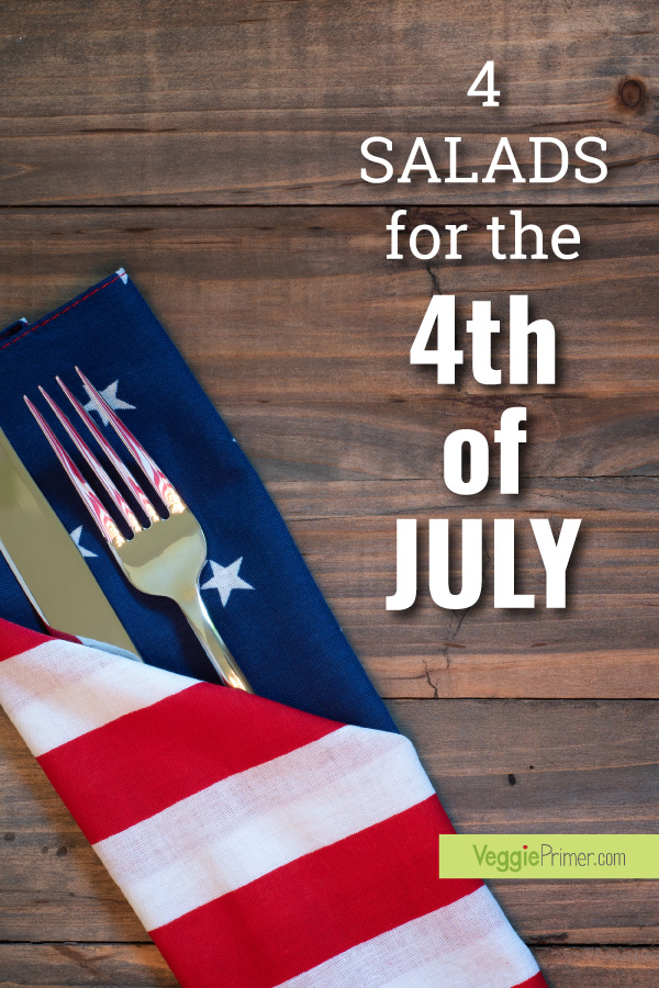 Four delicious plant-based, gluten-free salad recipes - the perfect addition to your 4th of July celebration whether you are staying home or bringing a dish to share with friends | VeggiePrimer.com